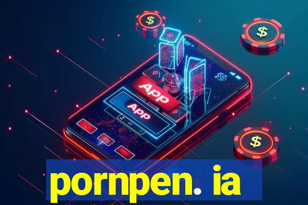 pornpen. ia